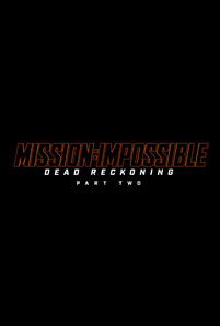 Mission: Impossible – Dead Reckoning Part Two (2024)