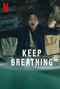 ดูซีรีย์ Keep Breathing (2022) จนกว่าจะหมดลม พากย์ไทย เต็มเรื่อง | Moviefree247