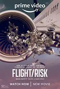 ดูสารคดี Flight Risk (2022) HD ซับไทย เต็มเรื่อง
