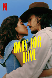 ดูซีรี่ย์ Only for Love (2022) เพื่อรักเท่านั้น ซับไทย จบซีซั่น | moviefree247