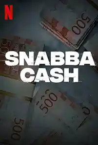 ดูซีรีย์ Netflix Snabba Cash Season 2 (2022) เงินโหด ซีซั่น 2 HD ซับไทย เต็มเรื่อง