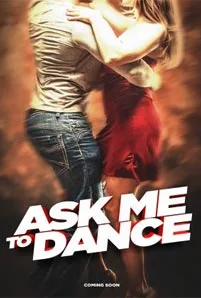 Ask Me to Dance (2022)