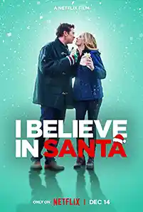 ดูหนัง I Believe in Santa (2022) ซานต้ามีจริงนะ