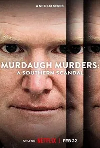 Murdaugh Murders A Southern Scandal (2023)