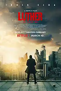 ดูหนัง Luther: The Fallen Sun (2023) ลูเธอร์: อาทิตย์ตกดิน