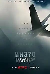 ดูซีรีส์ สารคดี MH370: The Plane That Disappeared (2023)