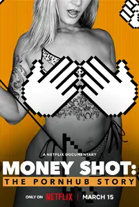 Money Shot: The Pornhub Story (2023) เว็บโป๊พันล้าน