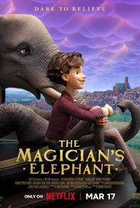 The Magician’s Elephant มนตร์คาถากับช้างวิเศษ