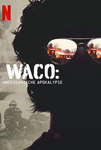 Waco: American Apocalypse (2023) วันสิ้นโลกอเมริกัน Netflix