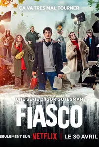 Fiasco (2024) กล้องวุ่น กองป่วน