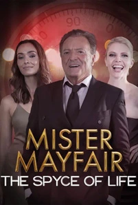 Mister Mayfair The Spyce of Life (2021)